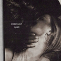 Obsession Ritual