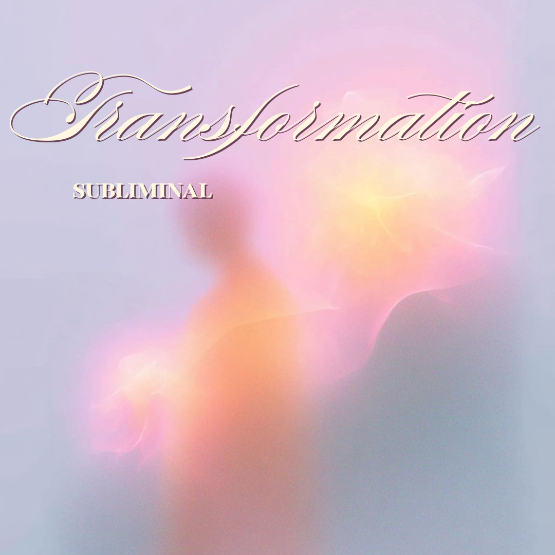 Transformation Subliminal
