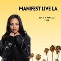 Manifest Live LA